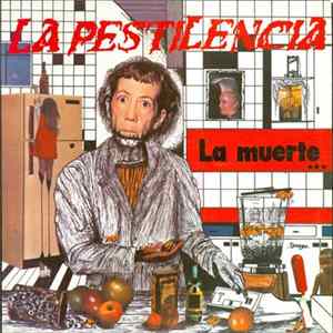 La Pestilencia - La Muerte... Un Compromiso De Todos FLAC