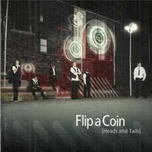 Flip A Coin - Heads And Tails FLAC