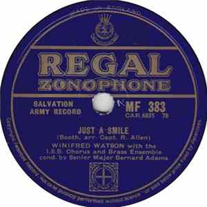 Winifred Watson With I.S.B. Chorus And Brass Ensemble / The International Staff Band Chorus - Just A Smile / The Old Time Religion FLAC