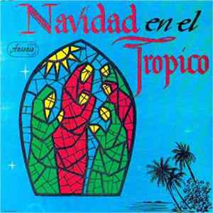Various - Navidad En El Tropico FLAC