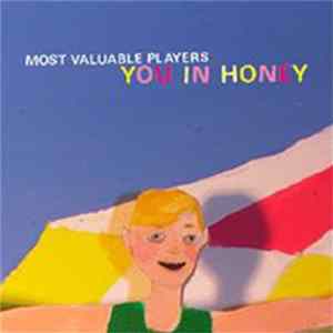 Most Valuable Players - You In Honey FLAC