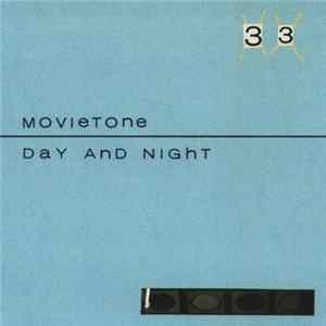 Movietone - Day And Night FLAC