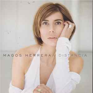 Magos Herrera - Distancia FLAC
