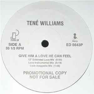 Tene Williams - Give Him A Love He Can Feel FLAC