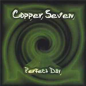 Copper Seven - Perfect Day FLAC