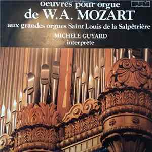 W.A. Mozart - Michèle Guyard - Oeuvres Pour Orgue FLAC