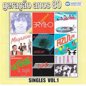 Various - Geração Anos 80 - Singles Vol.1 FLAC
