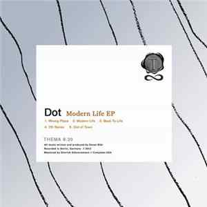 Dot - Modern Life EP FLAC