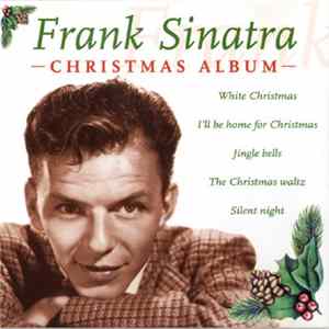 Frank Sinatra - Christmas Album FLAC