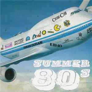 Various - Summer 80s FLAC