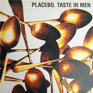 Placebo - Taste in Men FLAC