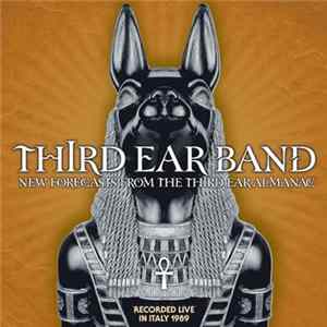 Third Ear Band - New Forecasts From The Third Ear Almanac FLAC