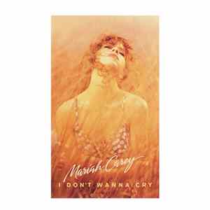 Mariah Carey - I Don't Wanna Cry FLAC
