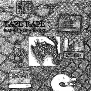Tape Rape - Rape Those Ears FLAC
