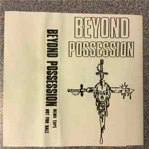 Beyond Possession - Demo Tape FLAC