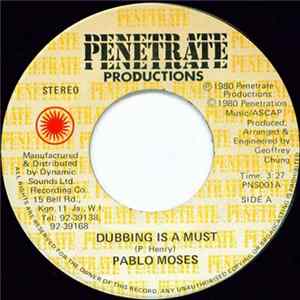 Pablo Moses - Dubbing Is A Must FLAC
