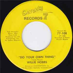 Willie Hobbs - Do Your Own Thing / I Know I'm Gonna Miss You FLAC