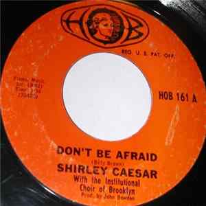 Shirley Caesar - Don't Be Afraid FLAC