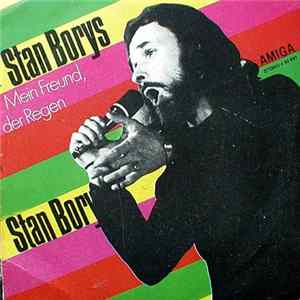 Stan Borys - Mein Freund, Der Regen / Diese Liebe FLAC