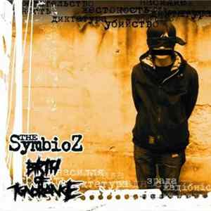 The Symbioz / Birth Of Ignorance - The Symbioz / Birth Of Ignorance FLAC