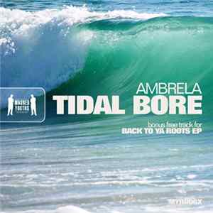 Ambrela - Tidal Bore FLAC