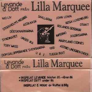 Various - Levande Å' Dött Från Lilla Marquee FLAC
