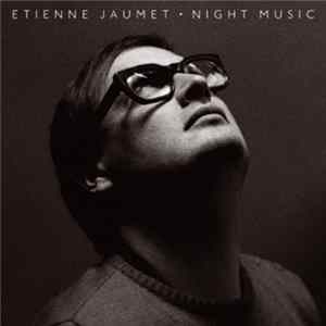 Etienne Jaumet - Night Music FLAC