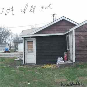 Horsebladder - Not I'll Not FLAC