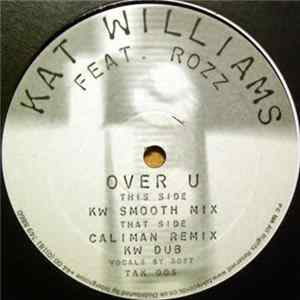 Kat Williams Featuring Rozz - Over U FLAC