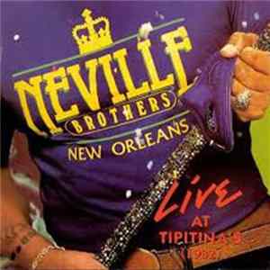 The Neville Brothers - Live At Tipitina's Volume II FLAC