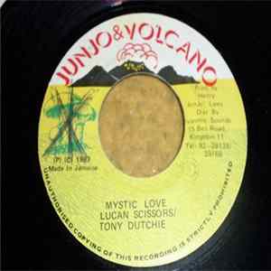 Lucan Scissors / Tony Dutchie - Mystic Love FLAC