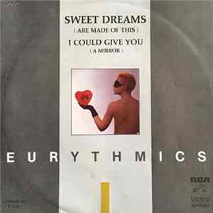Eurythmics - Sweet Dreams (Are Made Of This) FLAC