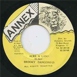 Brooky Dangerous - Acre A Land FLAC