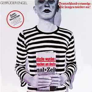 Gebrüder Engel - Deutschland Erwache FLAC