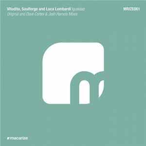 Vitodito, Soulforge And Luca Lombardi - Igualdad FLAC