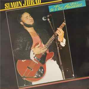 Simon Jurad - Si T'es Antilles... FLAC