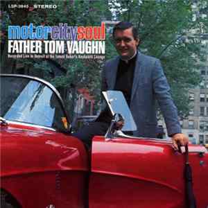 Father Tom Vaughn - Motor City Soul FLAC