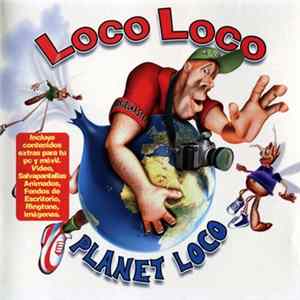 Loco Loco - Planet Loco FLAC