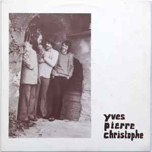 Yves Pierre Christophe - Yves Pierre Christophe FLAC