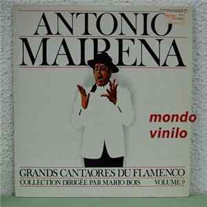 Antonio Mairena - Grands Cantaores Du Flamenco FLAC