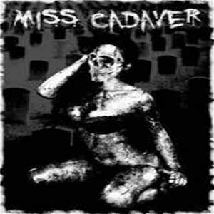 Miss Cadaver - Miss Cadaver FLAC