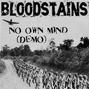 Bloodstains - No Own Mind (Demo) FLAC