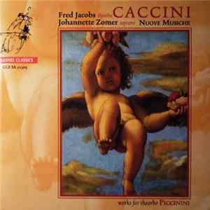 Caccini / Piccinini - Nuove Musiche / Works For Theorbo FLAC