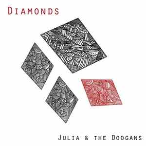 Julia & The Doogans - Diamonds FLAC