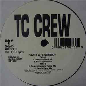 TC Crew - Give It Up Everybody FLAC