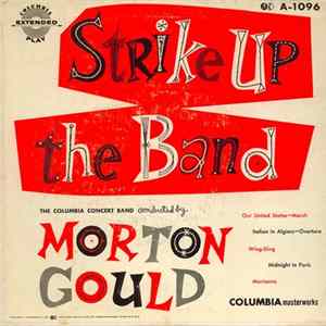 Morton Gould - Strike Up the Band FLAC