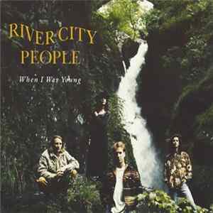 River City People - When I Was Young FLAC