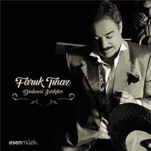 Faruk Tınaz - Dinlenesi Şarkılar FLAC