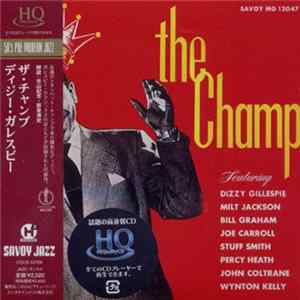 Dizzy Gillespie - The Champ FLAC