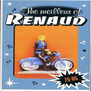 Renaud - The meilleur of Renaud... 1975-1985 FLAC